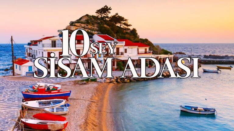SİSAM ADASI’NDA YAPILACAK EN İYİ 10 ŞEY | YUNANİSTAN KAPIDA VİZE