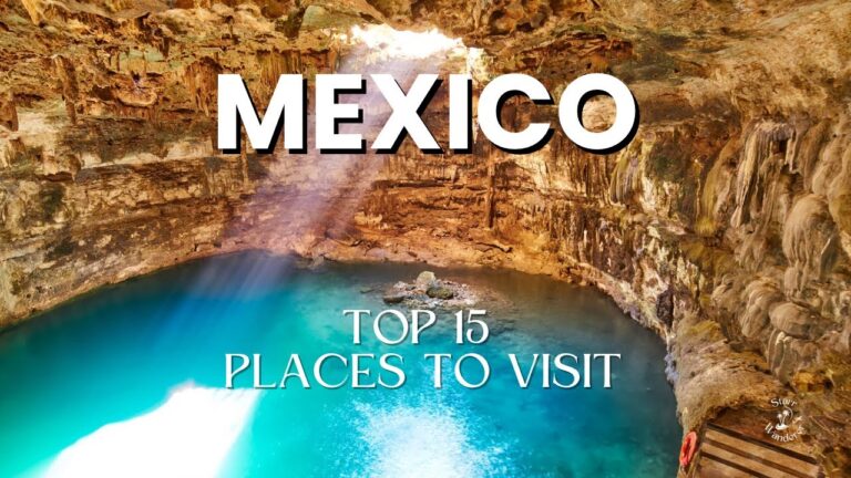 Top 15 Places to Visit in Mexico in 2026 | Mexico Travel Guide for First-Time Visitors