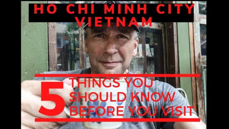 Ho Chi Minh City Vietnam-5 Things You Should Know Before You Visit