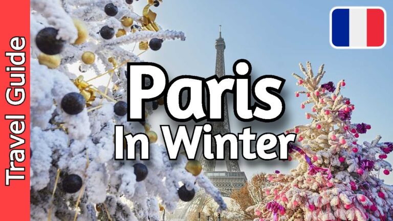 Winter in Paris | 12 Must Visit Spots | France Travel Guide