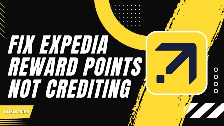 How to Fix Expedia Reward Points Not Crediting